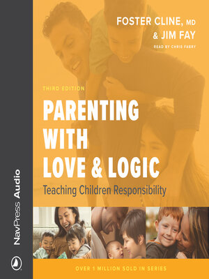 cover image of Parenting with Love & Logic